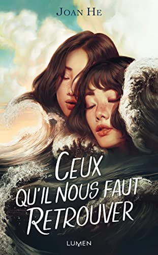 Joan HE: Ceux qu'il nous faut retrouver (Paperback, Lumen)