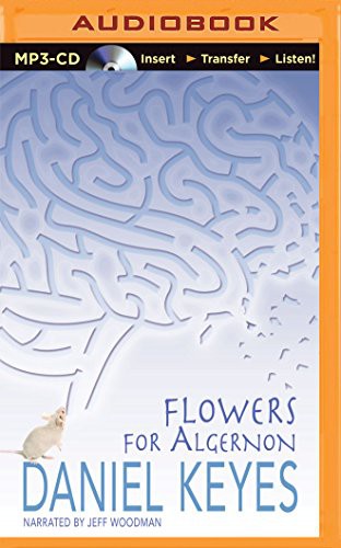 Daniel Keyes, Jeff Woodman: Flowers for Algernon (AudiobookFormat, Recorded Books on Brilliance Audio)