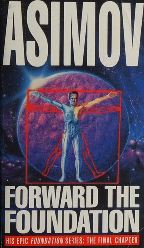 Isaac Asimov: Forward the Foundation (Paperback, 1994, Bantam Books)