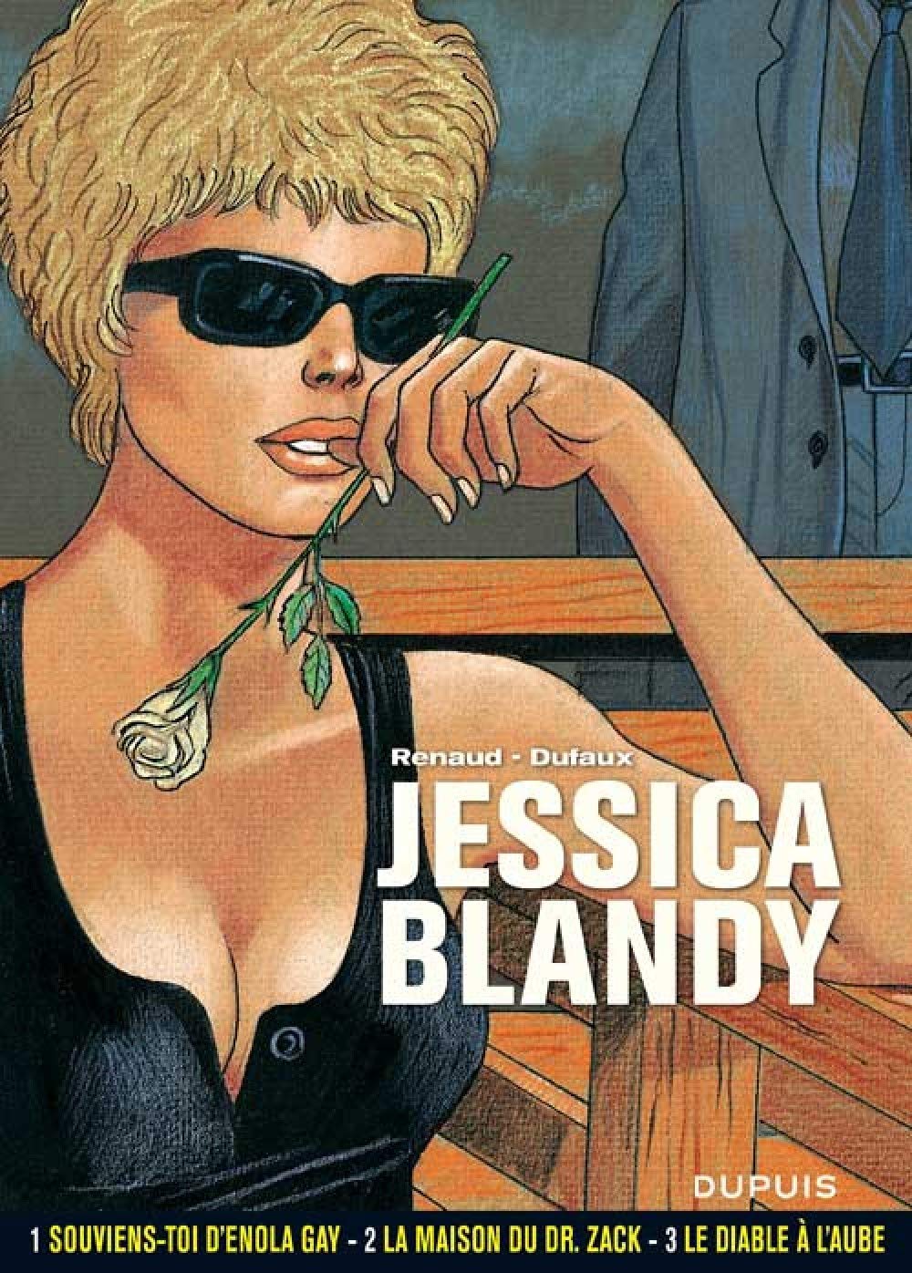 Jean Dufaux, Renaud Denauw: Jessica Blandy - L'intégrale, volume 1 (Hardcover, français language, 2010, Dupuis)