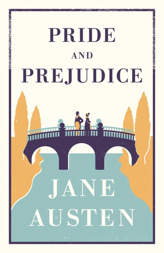Hugh Thomson, Jane Austen, Jane Austen, Alison Larkin, George Allen, Flame Tree Studio, All-Time Classics, Craig Stephen Copland, brotss studio, Süren Classics, John Chamberlain Harker: Pride and Prejudice (Paperback, 2014, Alma Classics)