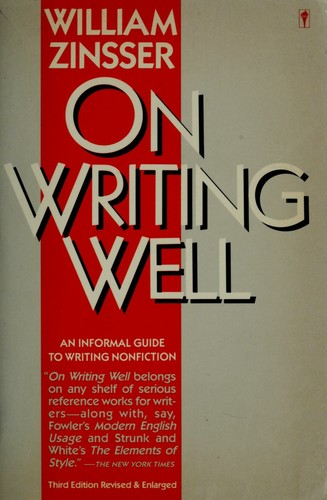 William Zinsser: On Writing Well (Hardcover, 1988, Harpercollins Publisher)