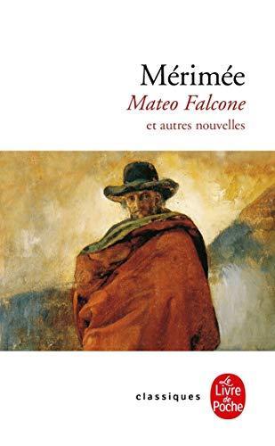 Prosper Mérimée: Mateo Falcone : et autres nouvelles de "Mosaïque (French language, 1995)