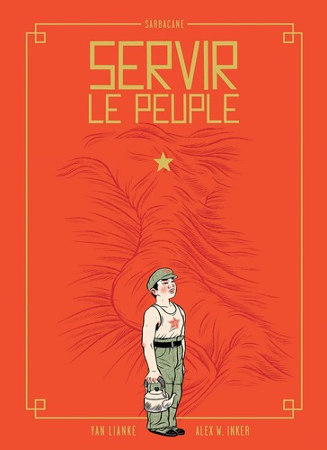 Alex W. Inker: servir le peuple (Hardcover, Frencn language, 2018, Sarbacane)