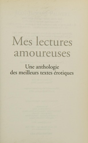 Jean-Jacques Pauvert: Mes lectures amoureuses (French language, 2011, La Musardine)