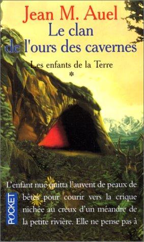 Jean M. Auel: LA Clan De L'Ours Des Cavernes (French language, 2002, Presse Pocket, Presses Pocket)