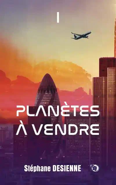 Stéphane Desienne: Planètes à vendre (tome 1) (Paperback, Français language, 2022, Les éditions du 38)