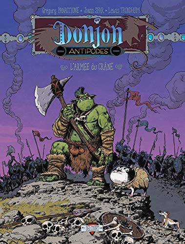 Lewis Trondheim, Joann Sfar, Grégory Panaccione: Donjon Antipodes -10000: L'Armée du crâne (French language)