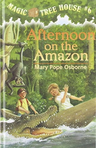 Mary Pope Osborne, Sal Murdocca: Afternoon on the Amazon (Hardcover)