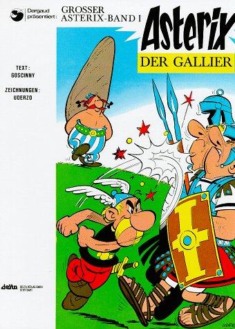 René Goscinny, Albert Uderzo: Asterix der Gallier (Paperback, German language, Egmont EHAPA Verlag GmbH)