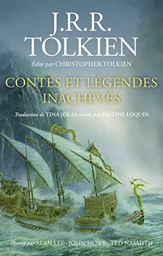 J. R. R. Tolkien, Christopher Tolkien: Contes et légendes inachevés (French language, 2022, Christian Bourgois)
