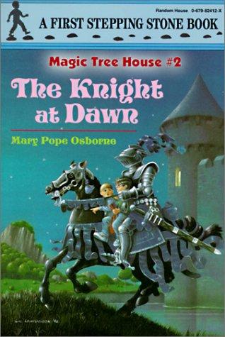 Mary Pope Osborne: The Knight at Dawn (Hardcover, Tandem Library)