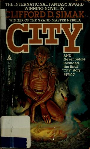 Clifford D. Simak: City (Paperback, 1981, Ace Books)