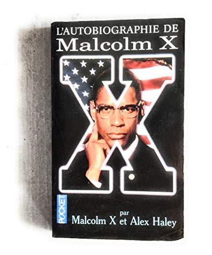 Walter Dean Myers, Alex Haley: L'autobiographie de Malcolm X (French language, 1993, Presses Pocket)