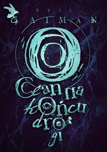 Neil Gaiman, Patrick Marcel, Mónica Faerna, Lluís Delgado, Oriol Hernández: Ocean na końcu drogi (Polish language, 2018, Wydawnictwo MAG)