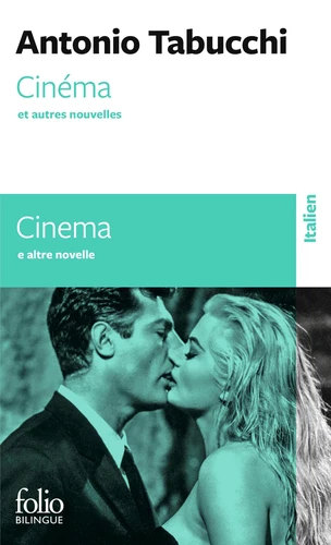 Antonio Tabucchi: Cinéma et autres nouvelles (Paperback, French language, 2013, Editions Gallimard)