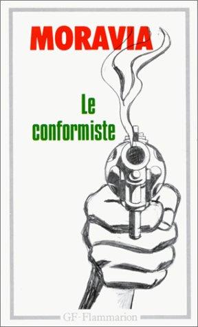 Alberto Moravia: Le Conformiste (Paperback, French language, 1995, Editions Flammarion)