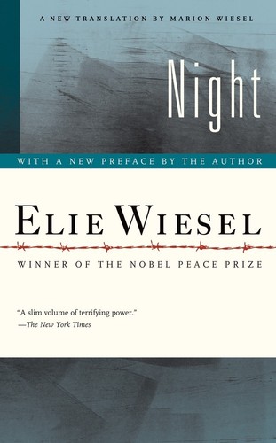 Elie Wiesel: Night (2011, Hill and Wang)