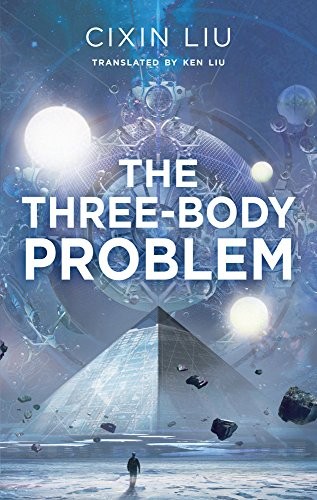 Cixin Liu: The Three-Body Problem (Head of Zeus)