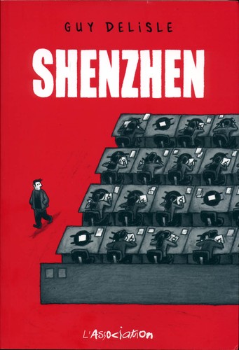 Guy Delisle: Shenzhen (Paperback, French language, L' Association)