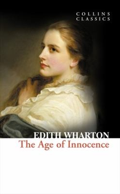 Edith Wharton: The Age of Innocence
Collins Classics (2010, HarperCollins Publishers)