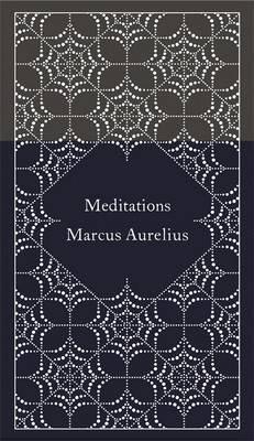 Martin Hammond, Marco Aurelio: Meditations (Hardcover, 2014, Penguin Classics)