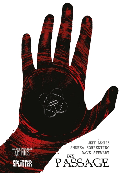 Jeff Lemire, Andrea Sorrentino, Bernd Kronsbein: Die Passage (Hardcover, deutsch language, Splitter)