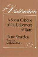 Pierre Bourdieu: Distinction (1984, Harvard University Press)