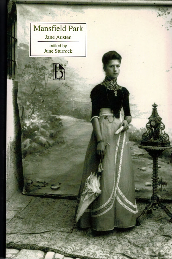 June Sturrock, Jane Austen: Mansfield Park (Paperback, 2001, Broadview Press)