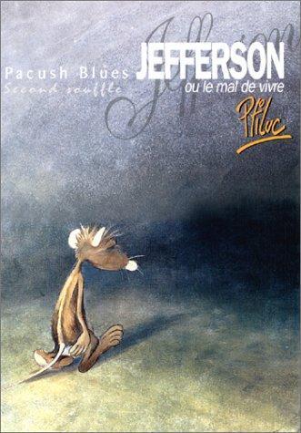 Ptiluc: Jefferson ou le Mal de Vivre (French language, Vents d'Ouest)