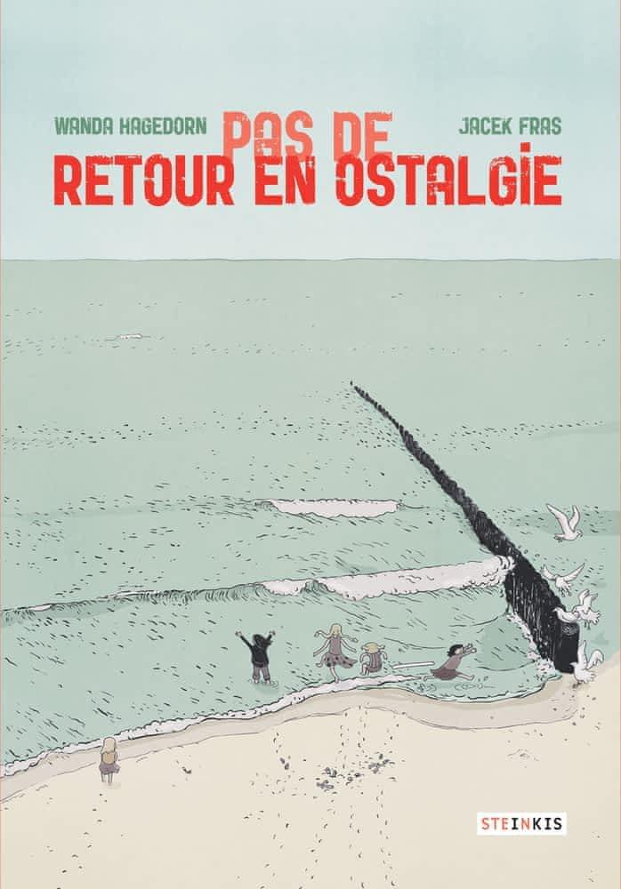 Wanda Hagedorn: Pas de retour en Ostalgie (French language, 2016)