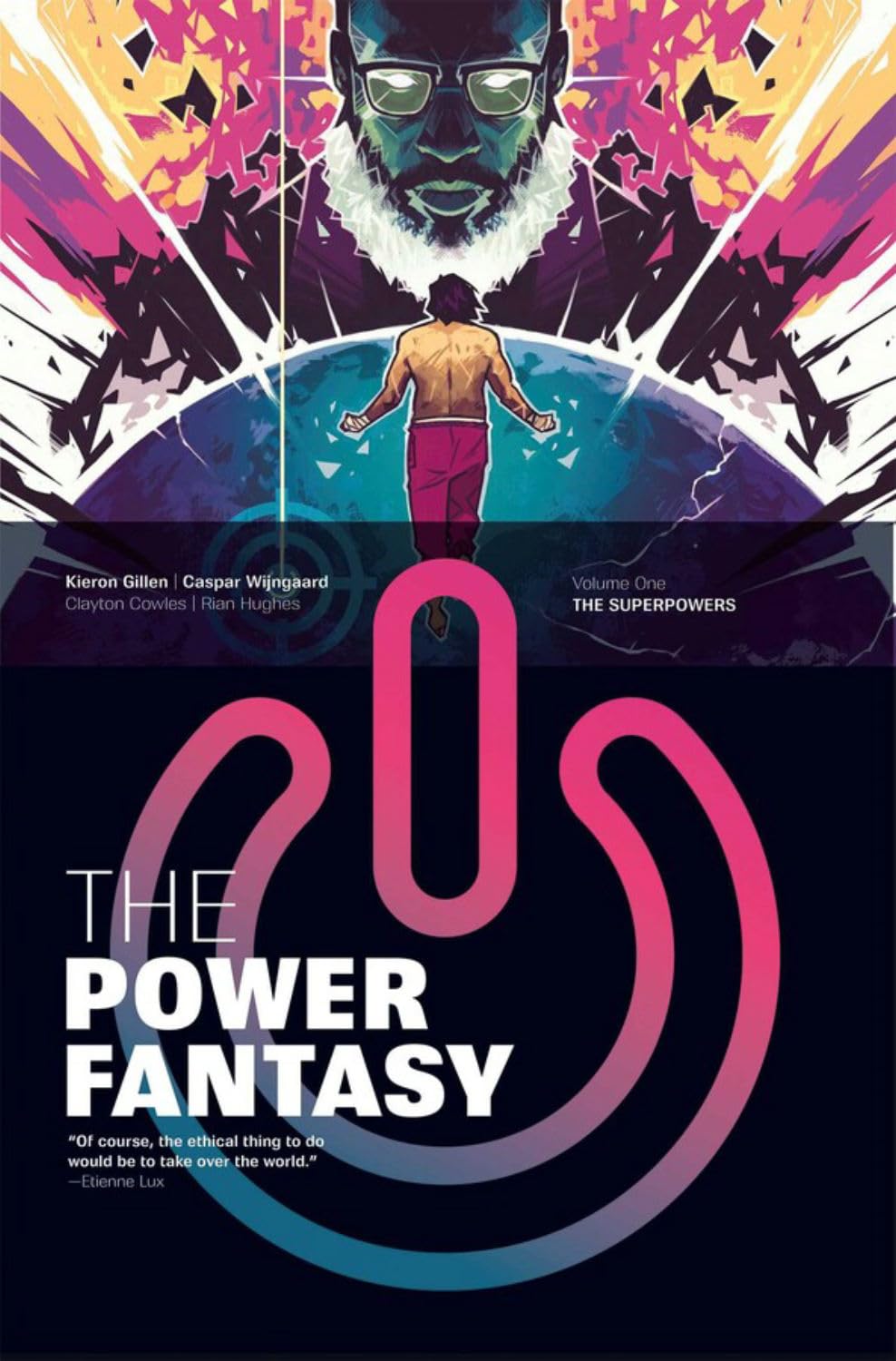 Kieron Gillen, Caspar Wijngaard: The Power Fantasy Volume 1: The Superpowers (Paperback, Image)