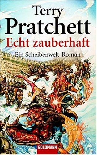 Terry Pratchett: Echt zauberhaft. Ein Scheibenwelt- Roman. (Paperback, German language, Goldmann)