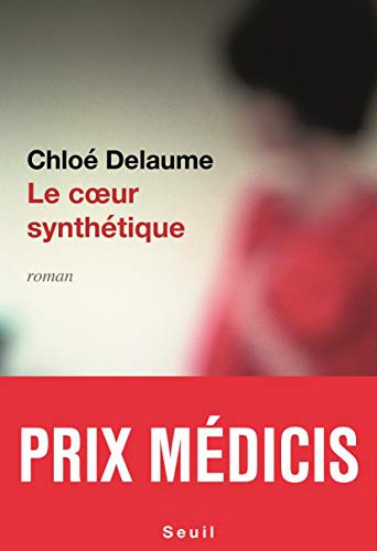 Chloé Delaume: Le Coeur synthétique (Paperback, SEUIL, Seuil)