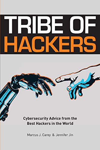 Jennifer Jin, Marcus J Carey: Tribe of Hackers (2019, Independently published)