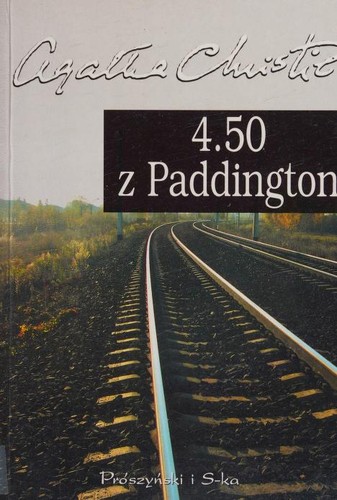 Agatha Christie: 4.50 z Paddington (Polish language, 1970, Prószyński i S-ka)