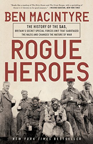 Ben Macintyre: Rogue Heroes (Paperback, Crown, Broadway Books)