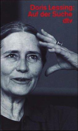 Doris Lessing: Auf Der Suche (Paperback, German language, Deutscher Taschenbuch Verlag GmbH & Co.)