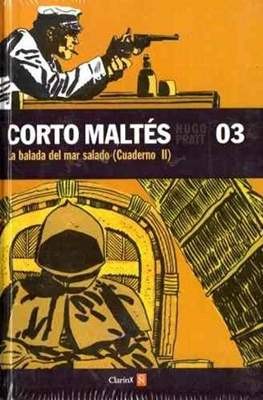 Hugo Pratt: Corto Maltes 03 (Spanish language, 2010, Clarin)