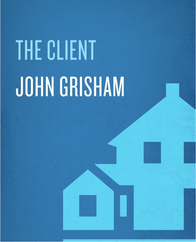 John Grisham: The Client (EBook, 2011, Delta Trade Paperbacks)