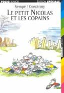 René Goscinny, Jean-Jacques Sempé: Petit Nicolas Et Les Copains (Folio - Junior Series, No 475) (Paperback, 1988, Schoenhofs Foreign Books)