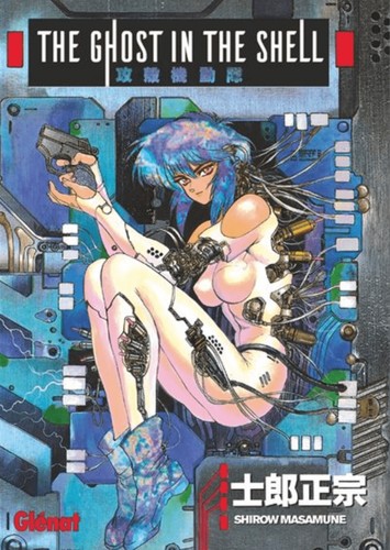 Masamune Shirow: The ghost in the shell, tome 1 (French language, 2017, Glénat)