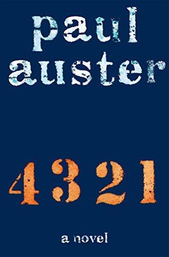 Paul Auster: 4 3 2 1