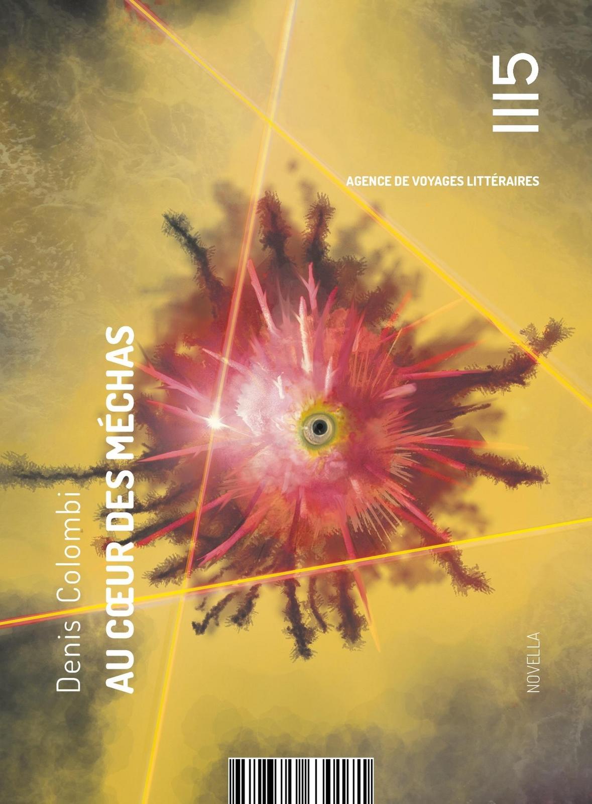 Denis Colombi: Au cœur des mechas (Paperback, French language, 2024, Les Éditions Mille Cent Quinze)