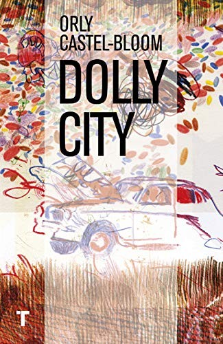 Orly Castel-Bloom: Dolly City (Paperback, Turner)