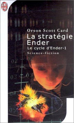 Orson Scott Card: La stratégie Ender (Paperback, French language, J'ai lu)