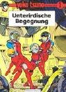 Roger Leloup: Yoko Tsuno, Bd.1, Unterirdische Begegnung (Paperback, Carlsen)