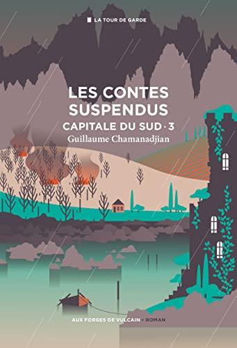 Guillaume Chamanadjian: Les Contes suspendus (Paperback, Français language, 2023, Aux Forges de Vulcain)