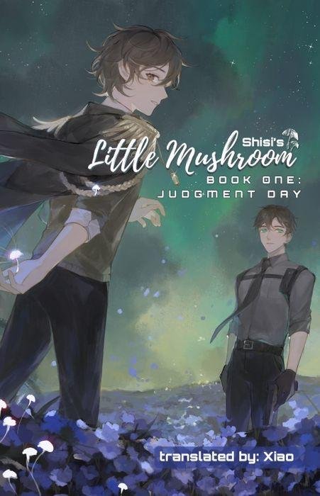 Shisi: Little Mushroom: Judgment Day (EBook, Peach Flower House)