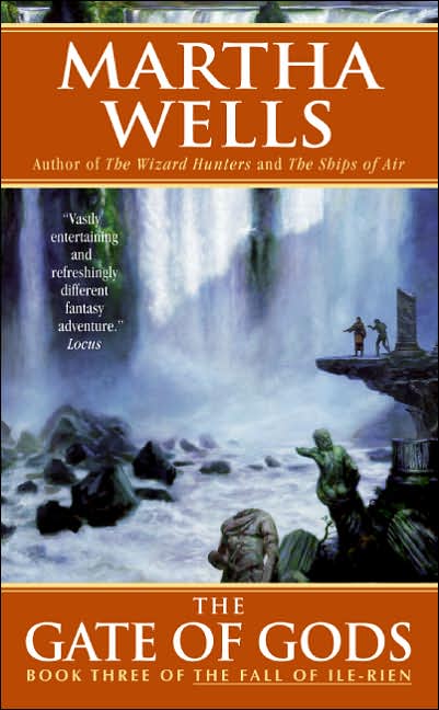 Martha Wells: The Gate of Gods (2005, EOS, Harper Voyager)